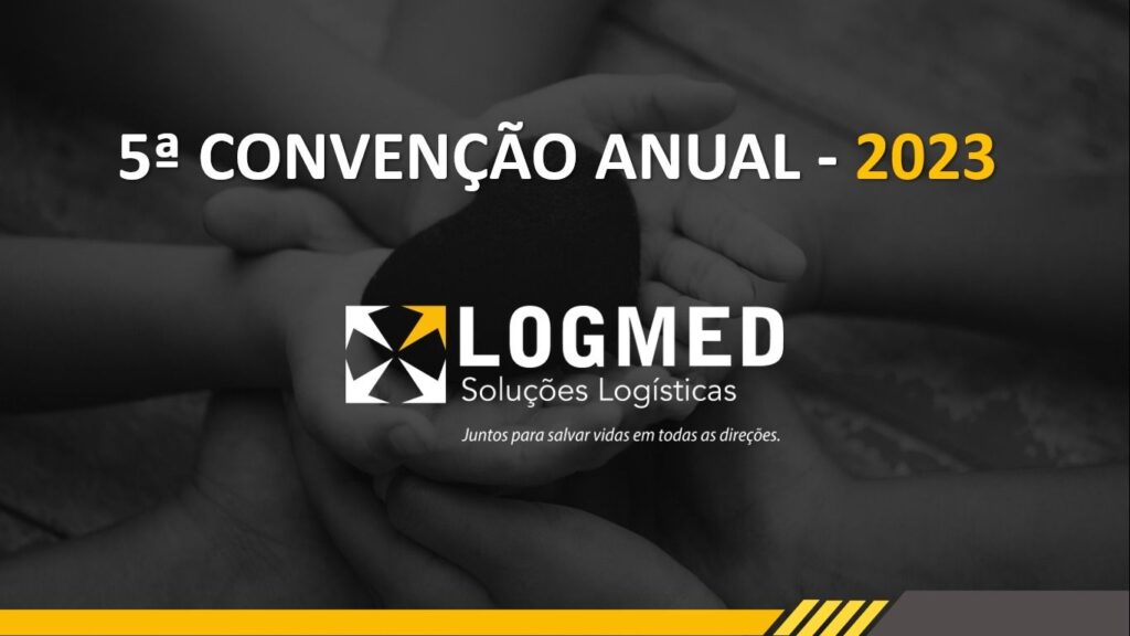 5ª Convenção Anual da Logmed