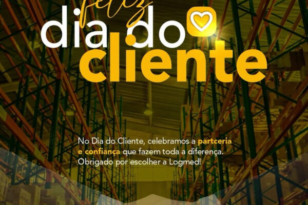 Logmed comemora Dia do Cliente